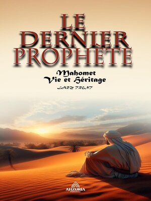 cover image of Le Dernier Prophète--Muhammad